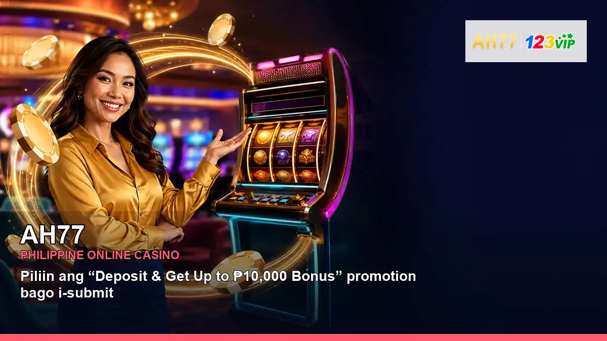 AH77 online casino and slot games for Philippine players